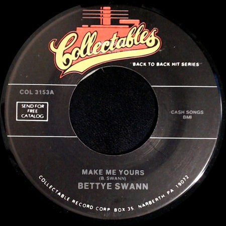 Bettye Swann / Wade Flemons - Make Me Yours / Here I Stand side A