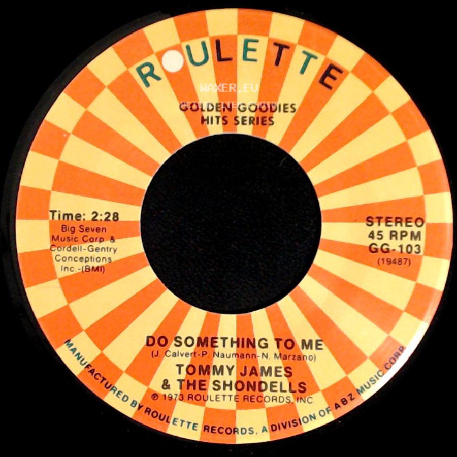 Tommy James & The Shondells - Do Something To Me / I'm Alive side A