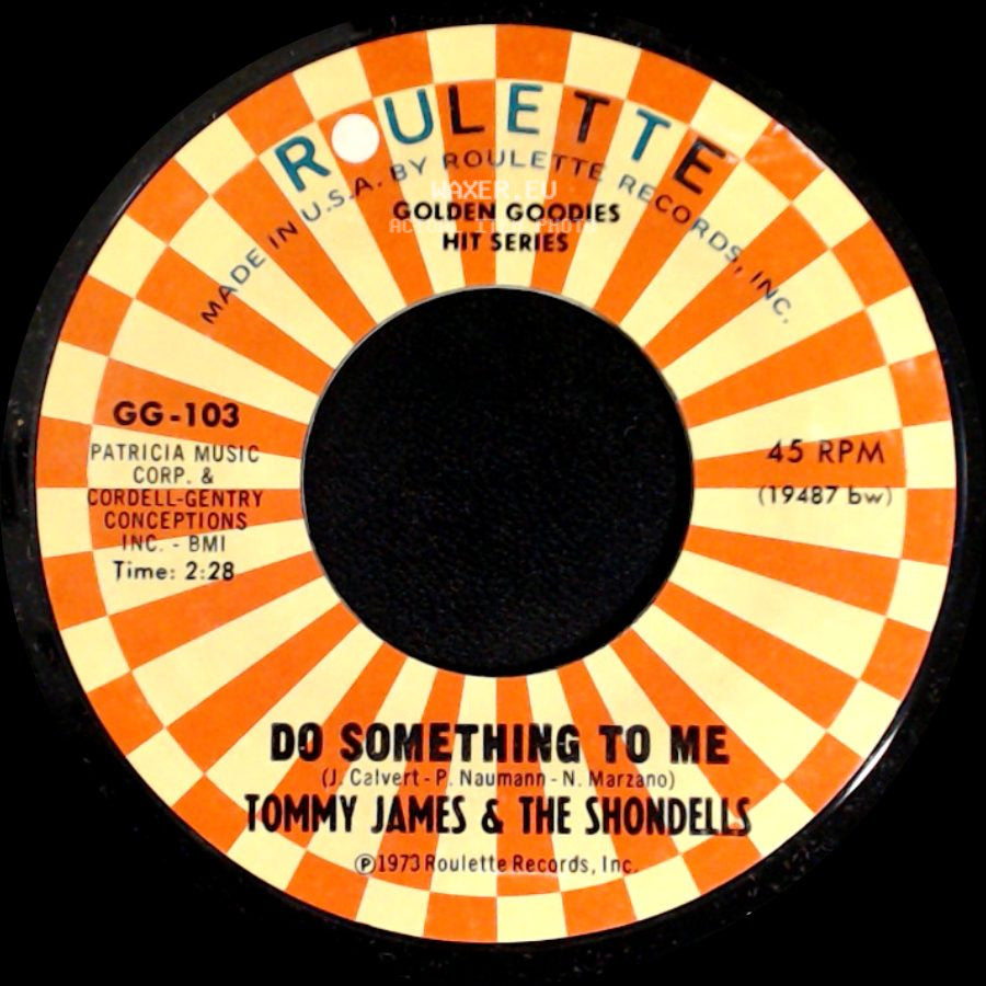 Tommy James & The Shondells - Do Something To Me / I'm Alive side A