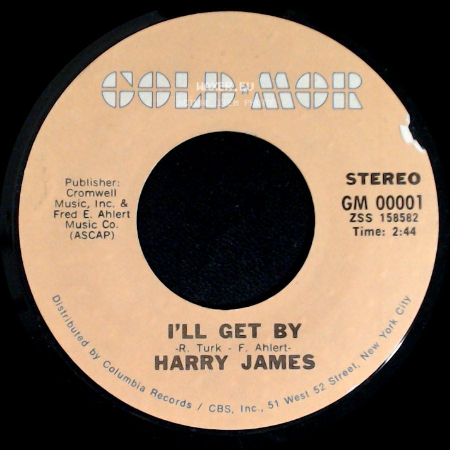Harry James - I'll Get By / Ciribiribin side A