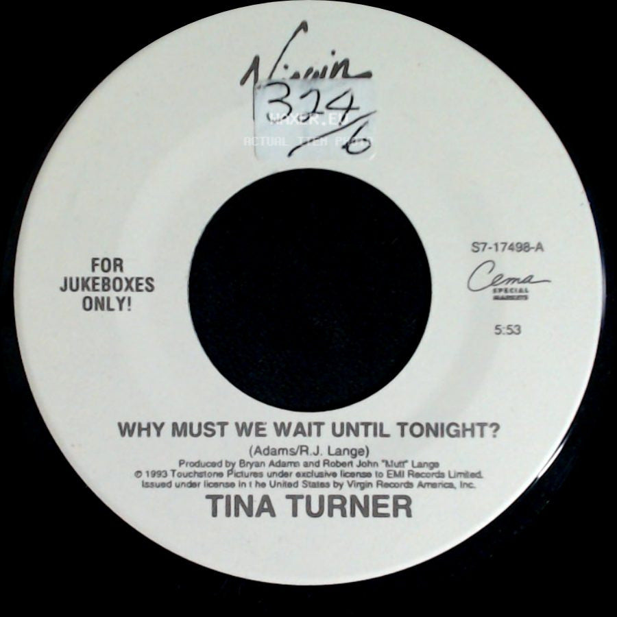 Tina Turner - Why Must We Wait Until Tonight? / Shake A Tail Feather side A