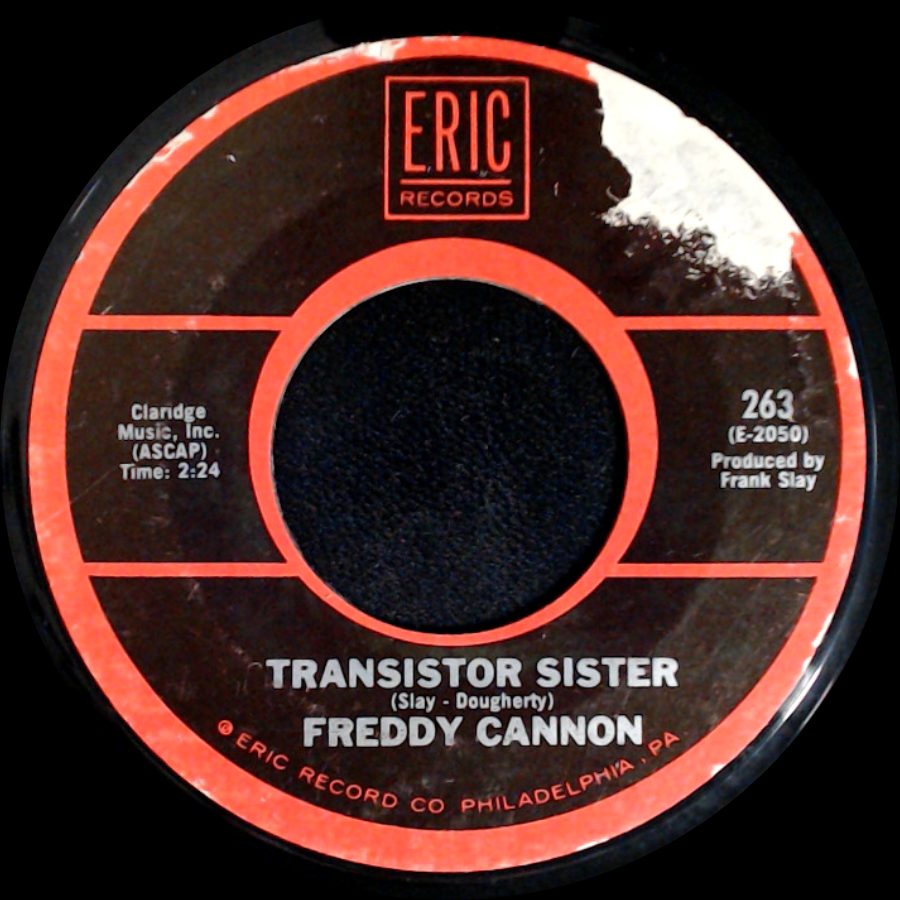 Freddy Cannon - Palisades Park / Transistor Sister side B