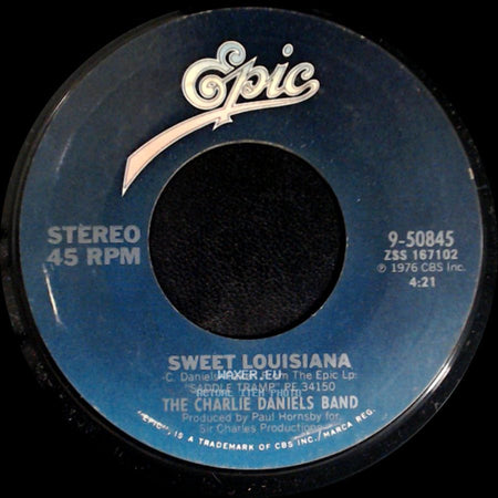 The Charlie Daniels Band - Sweet Louisiana / Long Haired Country Boy side A