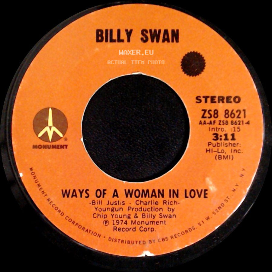 Billy Swan - I Can Help / Ways Of A Woman In Love side B