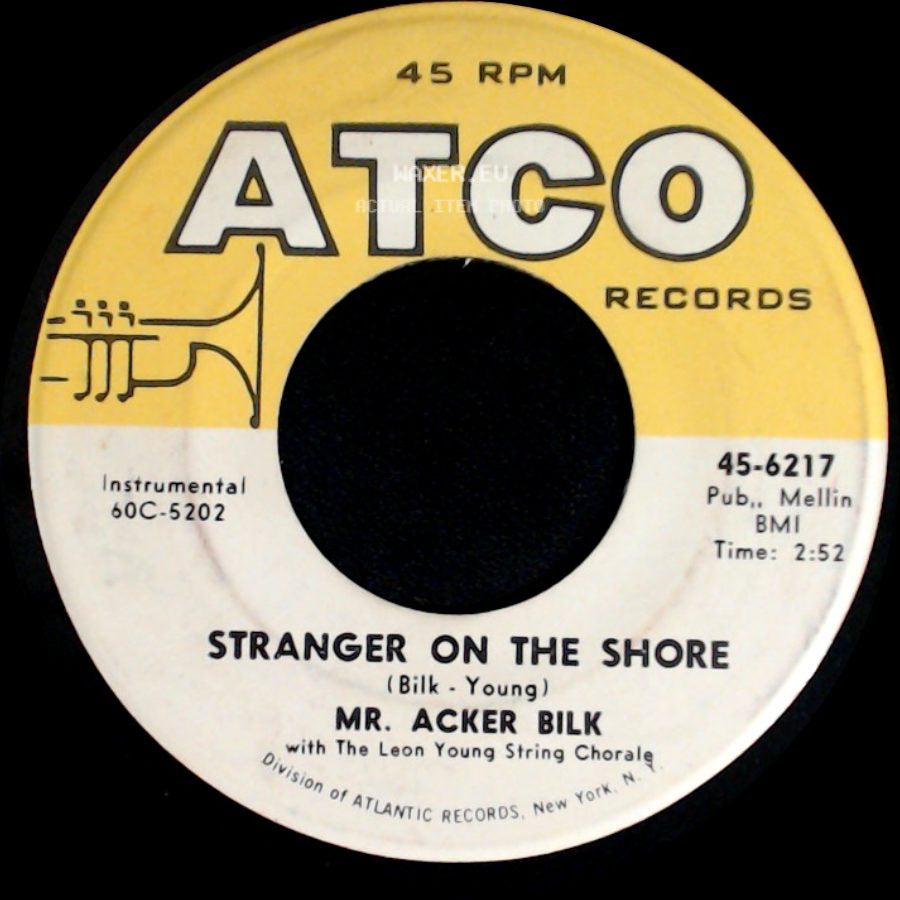 Mr. Acker Bilk - Stranger On The Shore / Cielito Lindo side A