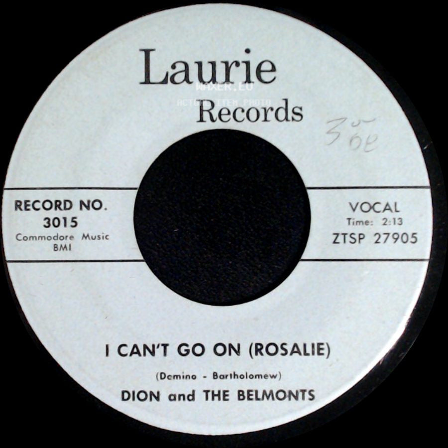 Dion And The Belmonts - No One Knows / I Can't Go On (Rosalie) side B