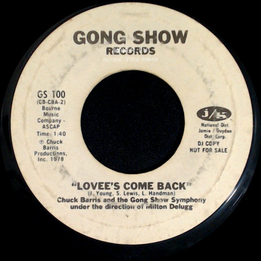 Chuck Barris And The Gong Show Symphony - Lovee's Come Back / Theme Theme From Gene Gene (Jumpin' At Woodside) side A