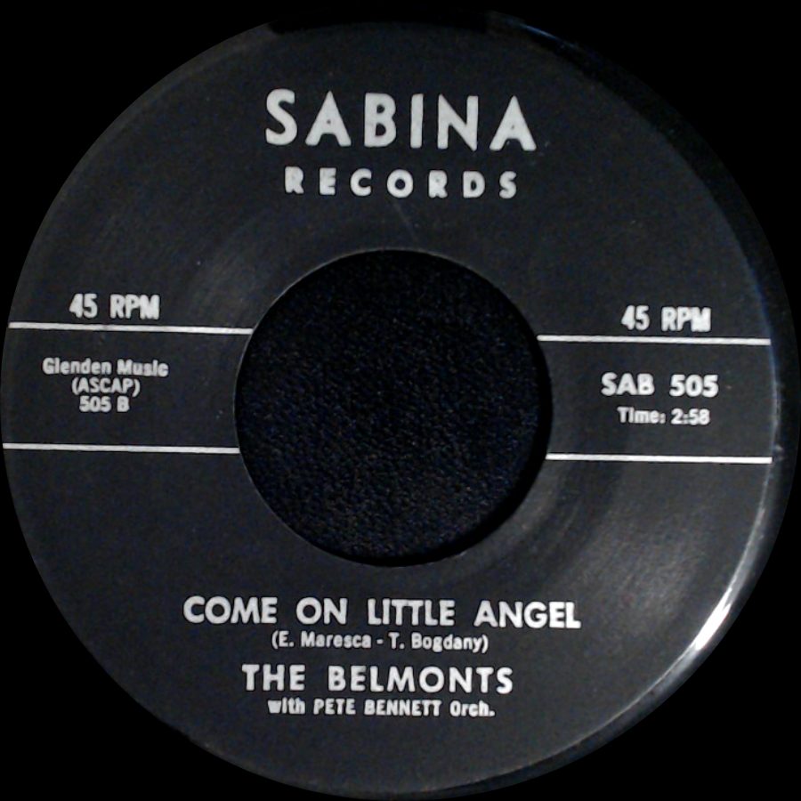The Belmonts With Pete Bennett Orch. / The Belmonts - How About Me / Come On Little Angel side B