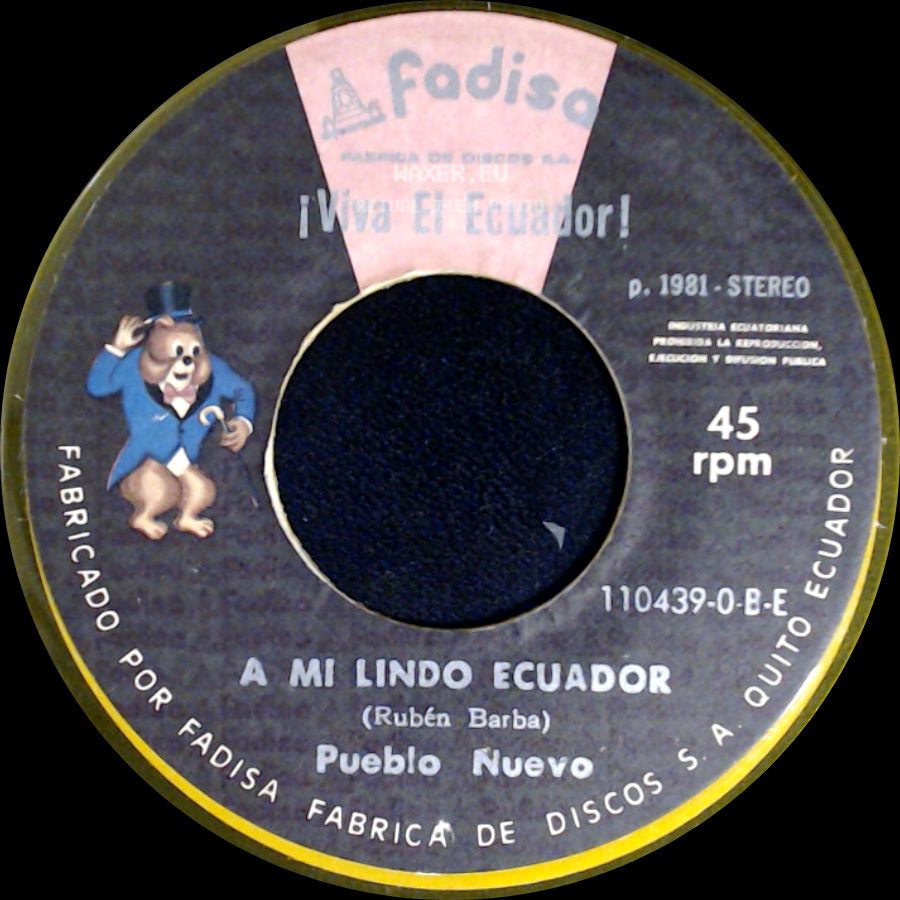 Pueblo Nuevo - Paquisha / A Mi Lindo Ecuador side B