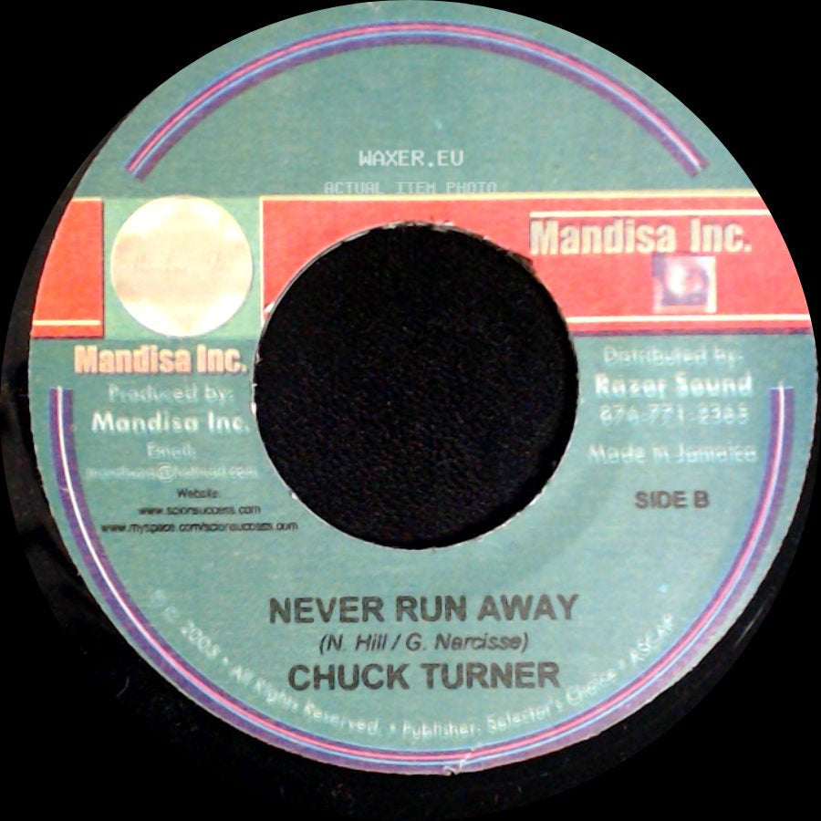 Mr Kool / Chuck Turner - Keep Loving Me / Never Run Away side B