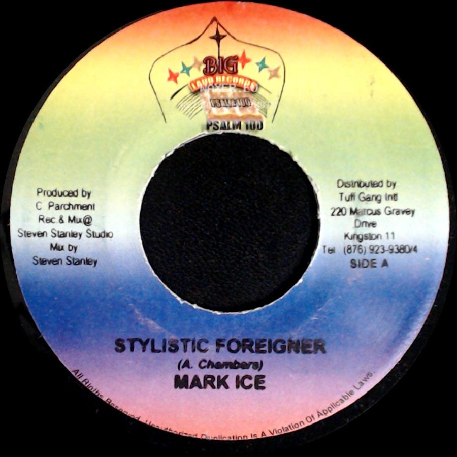 Mark Ice - Stylistic Foreigner / Dub Vocal side A