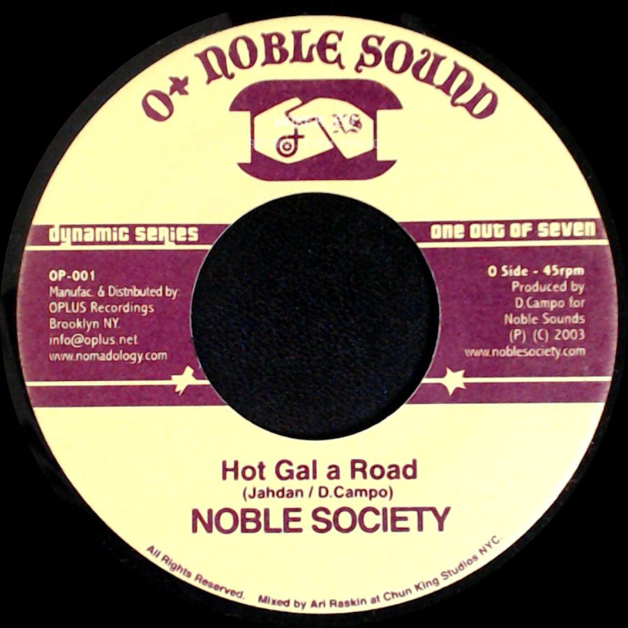 Noble Society - Hot Gal A Road / Hot Gal Version side A