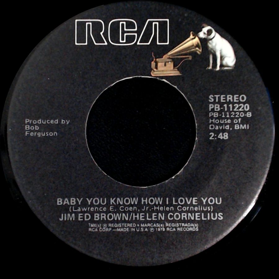 Jim Ed Brown / Helen Cornelius - Baby You Know How I Love You / I'll Never Be Free side A
