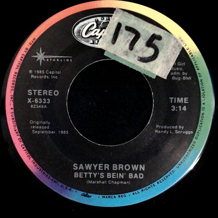 Sawyer Brown - Betty's Bein' Bad / Step That Step side A