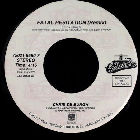 Chris De Burgh - Fatal Hesitation (Remix) / The Lady In Red side A
