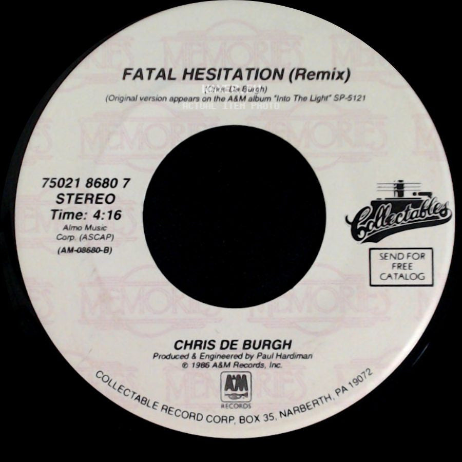 Chris De Burgh - Fatal Hesitation (Remix) / The Lady In Red side A