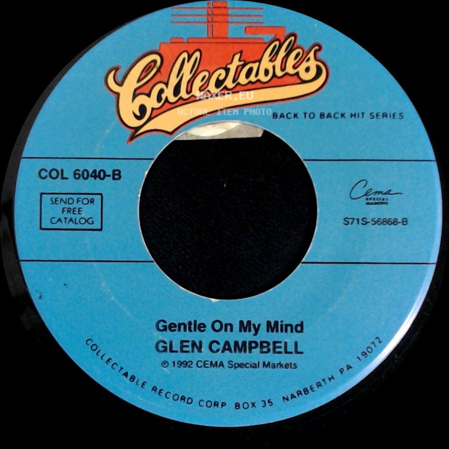 Glen Campbell - By The Time I Get To Phoenix / Gentle On My Mind side B