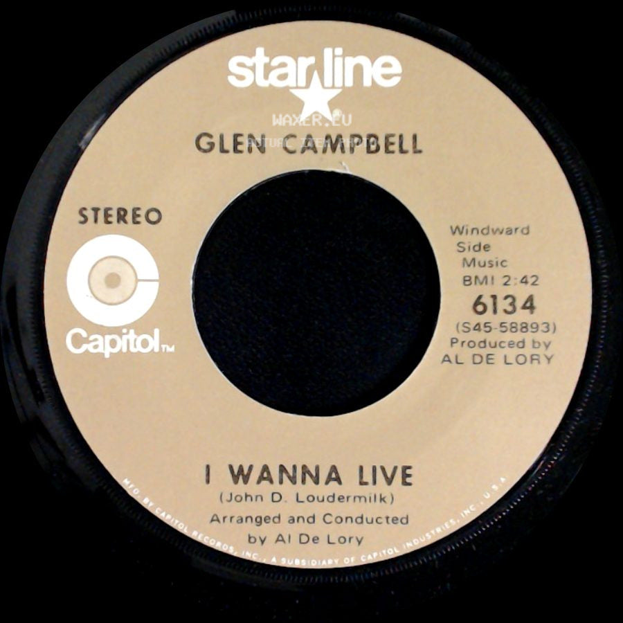 Glen Campbell - I Wanna Live / Dreams Of The Everyday Housewife side A