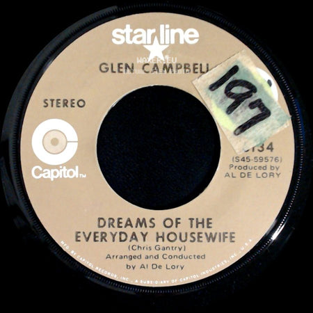 Glen Campbell - I Wanna Live / Dreams Of The Everyday Housewife side B