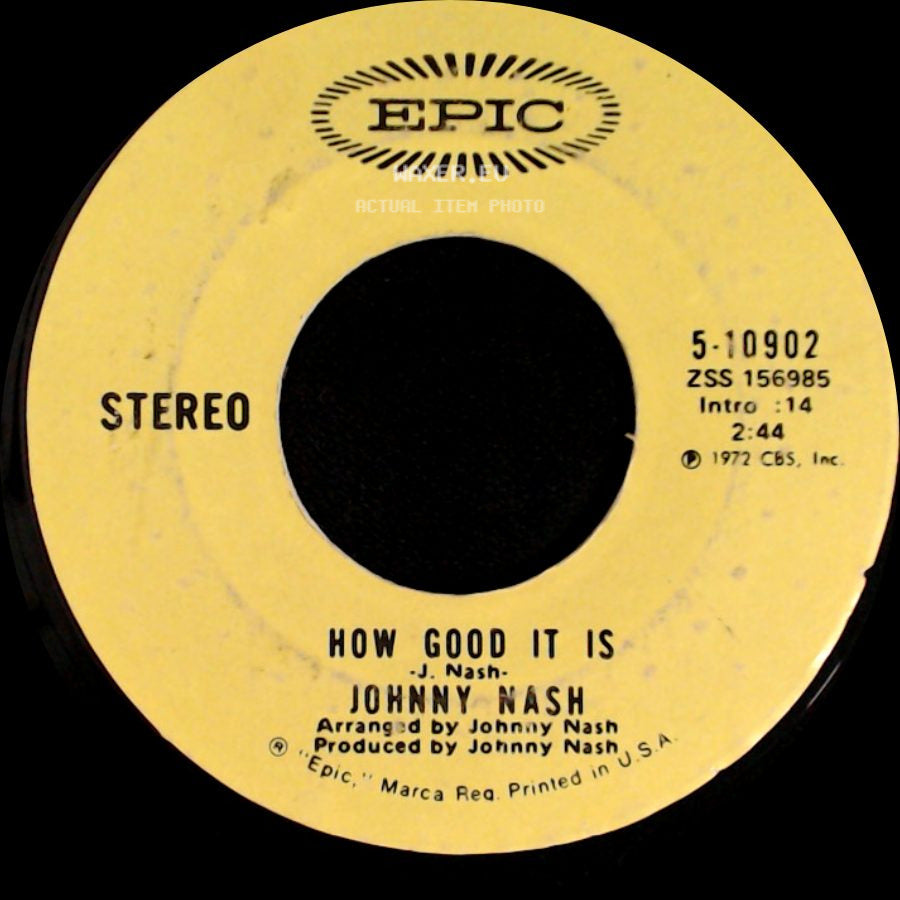 Johnny Nash - I Can See Clearly Now / How Good It Is side B