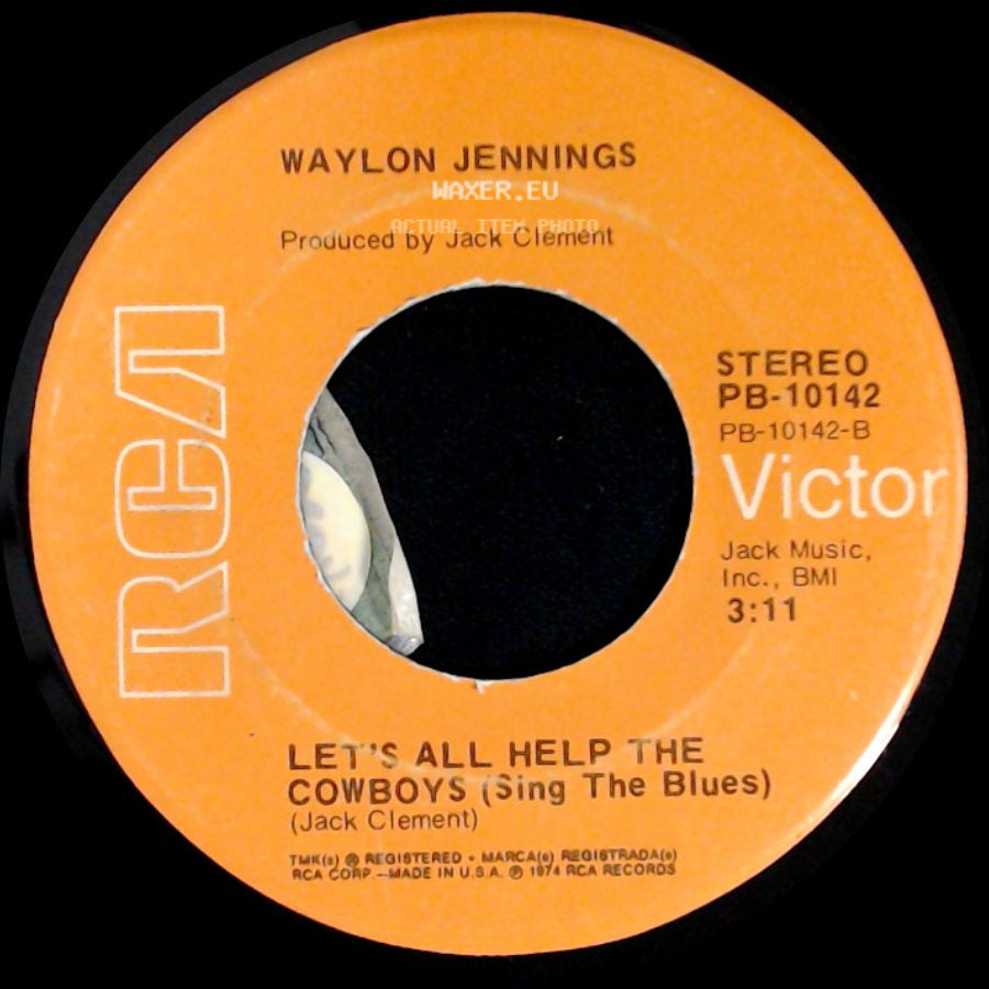 Waylon Jennings - Rainy Day Woman / Let's All Help The Cowboys (Sing The Blues) side B