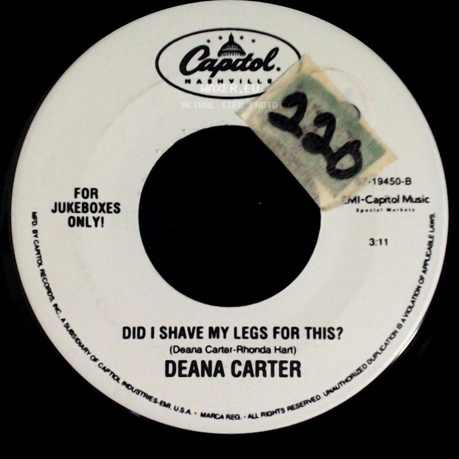 Deana Carter - We Danced Anyway / Did I Shave My Legs For This? side B