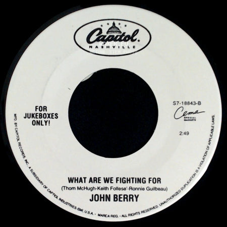 John Berry - If I Had Any Pride Left At All / What Are We Fighting For side B