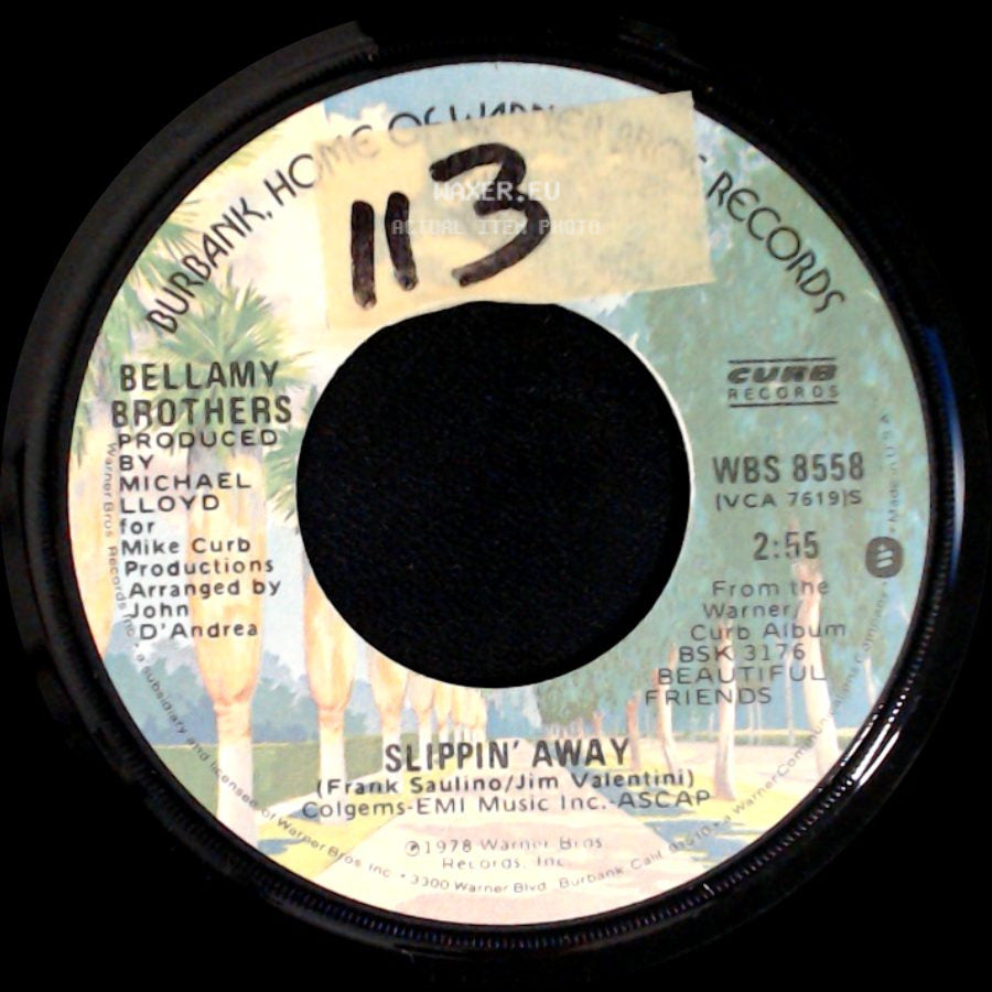 Bellamy Brothers - Slippin' Away / Let's Give Love A Go side A