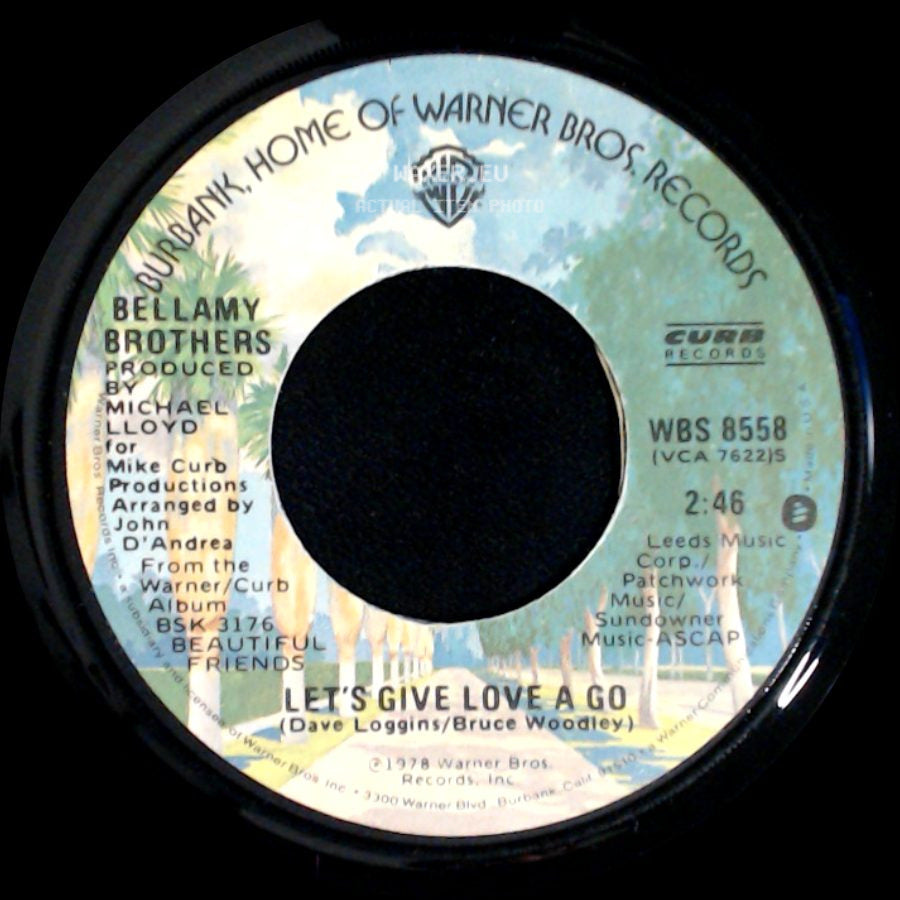 Bellamy Brothers - Slippin' Away / Let's Give Love A Go side B