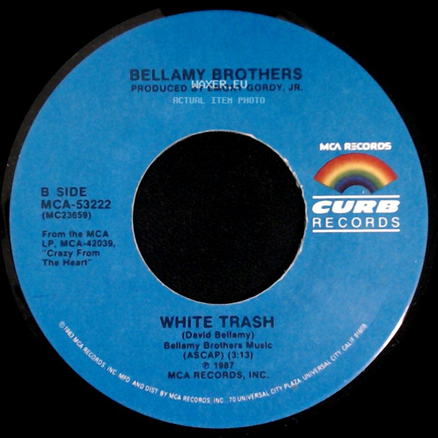 Bellamy Brothers - Santa Fe / White Trash side B