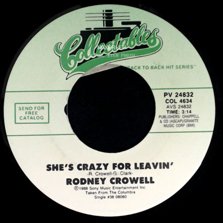 Rodney Crowell - She's Crazy For Leavin' / Lovin' All Night side A