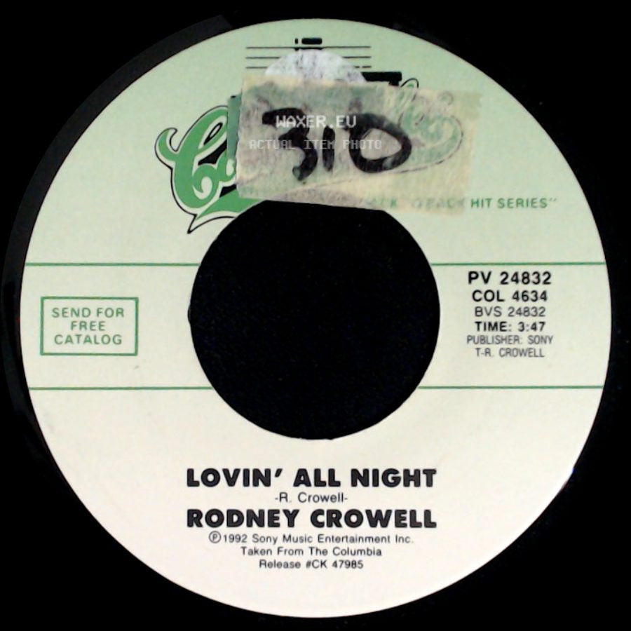 Rodney Crowell - She's Crazy For Leavin' / Lovin' All Night side B