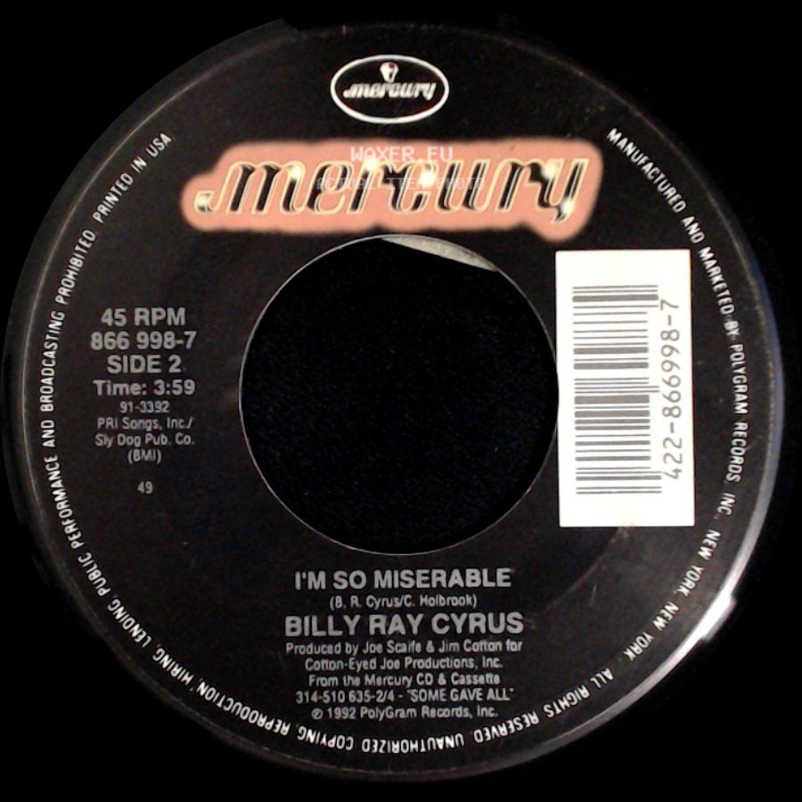 Billy Ray Cyrus - Could've Been Me / I'm So Miserable side B