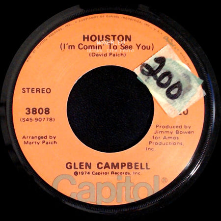 Glen Campbell - Houston (I'm Comin' To See You) / Honestly Love side A