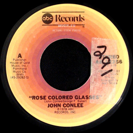 John Conlee - Rose Colored Glasses / I'll Be Easy side A