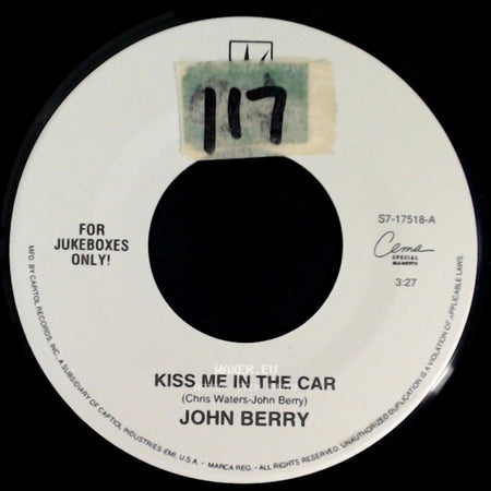 John Berry - Kiss Me In The Car / More Than Just A Little side A