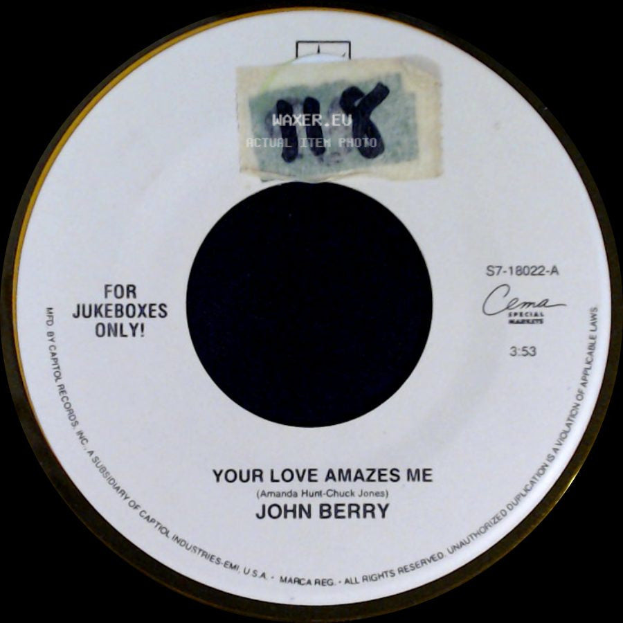John Berry - What's In It For Me / Your Love Amazes Me side B