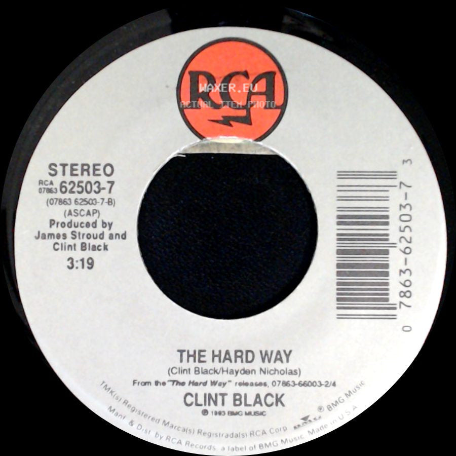 Clint Black With Wynonna / Clint Black - A Bad Goodbye / The Hard Way side B