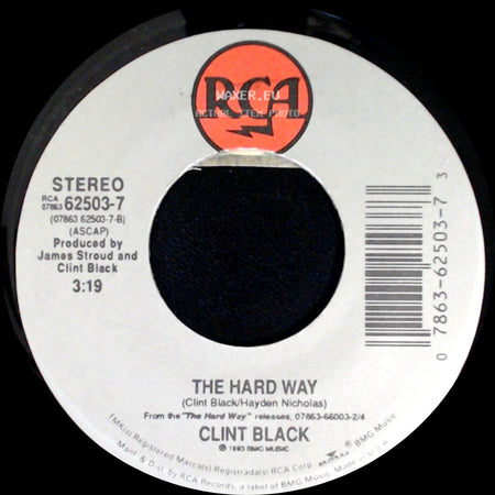 Clint Black With Wynonna / Clint Black - A Bad Goodbye / The Hard Way side B