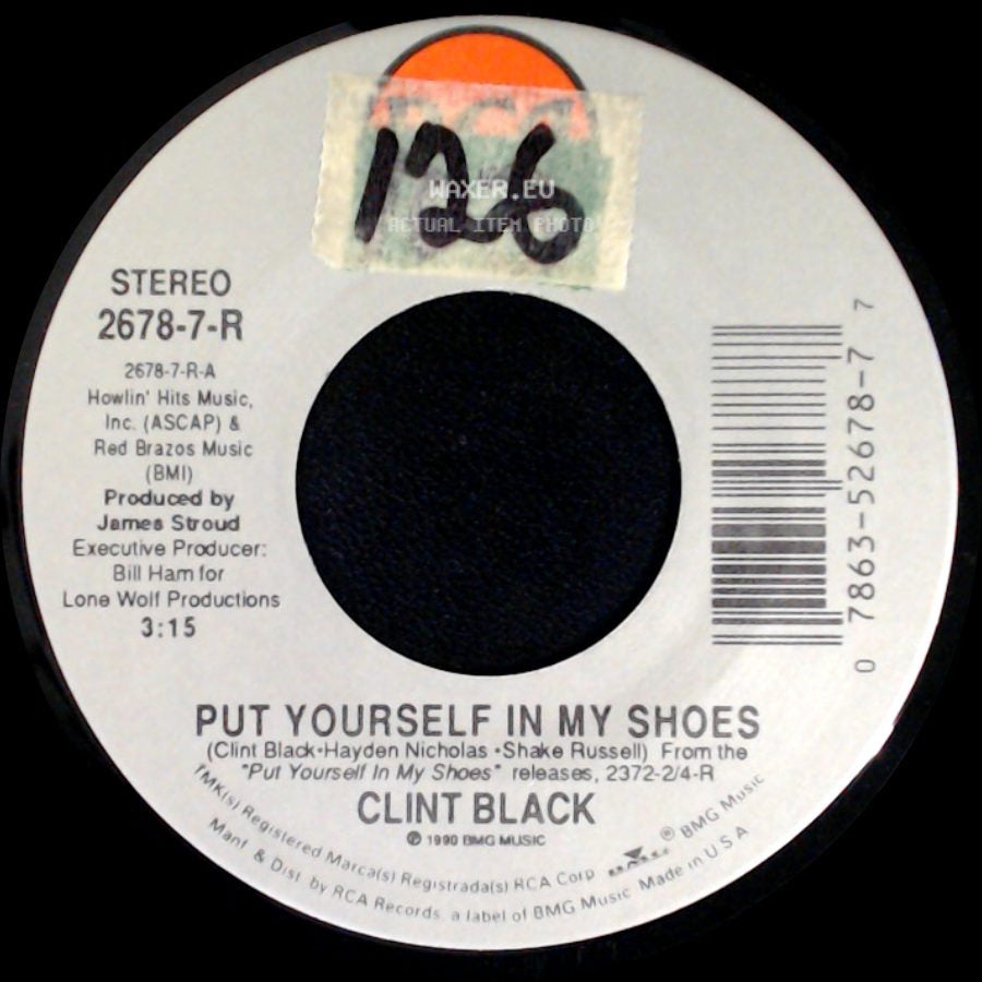 Clint Black - Live And Learn / Put Yourself In My Shoes side B