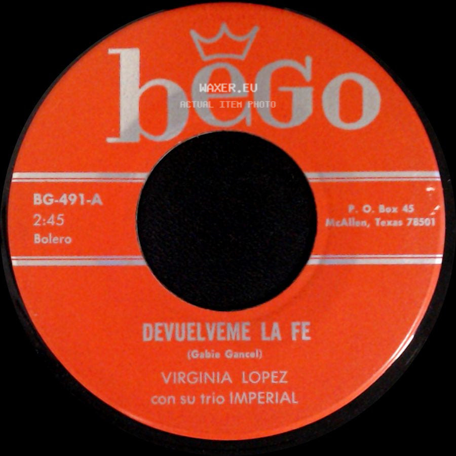 Virginia Lopez Con Su Trio Imperial - Adivina A Quien Yo Vi / Devuelveme La Fe side B