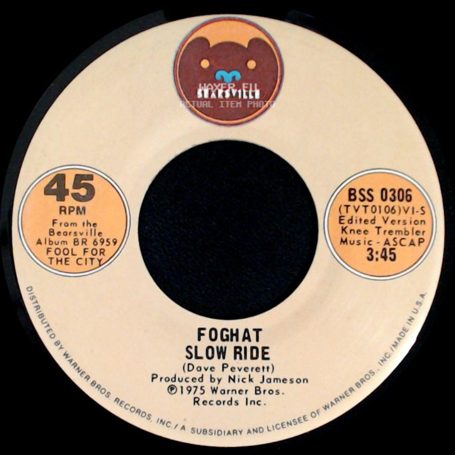 Foghat - Save Your Loving (For Me) / Slow Ride side B