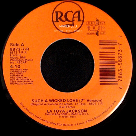 La Toya Jackson - Such A Wicked Love (7" Version) / Does It Really Matter side A