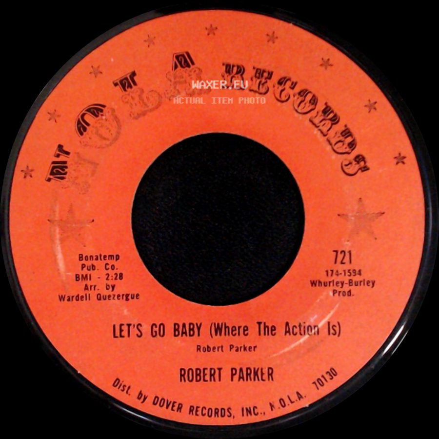 Robert Parker - Barefootin' / Let's Go Baby (Where The Action Is) side B