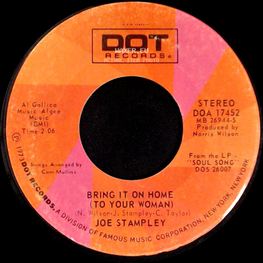 Joe Stampley - Bring It On Home (To Your Woman) / You Make Life Easy side A