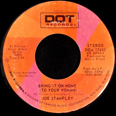 Joe Stampley - Bring It On Home (To Your Woman) / You Make Life Easy side A