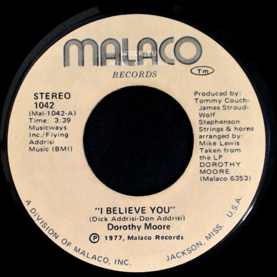 Dorothy Moore - I Believe You / Love Me side A