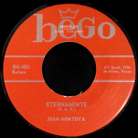 Juan Montoya - Eternamente / Canto Mi Dolor side A