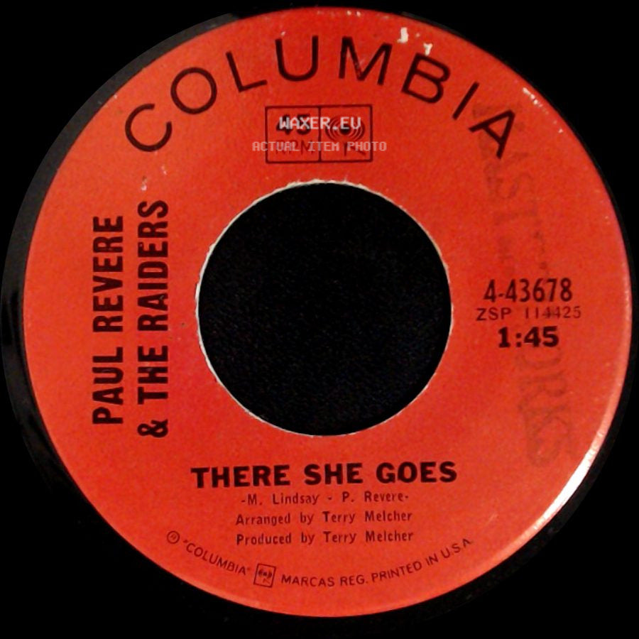 Paul Revere & The Raiders / Paul Revere & The Raiders Featuring: Mark Lindsay - There She Goes / Hungry side A