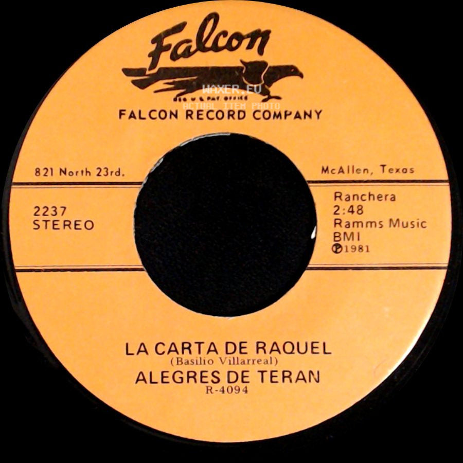 Alegres De Teran - La Carta De Raquel / La Traicionera side A